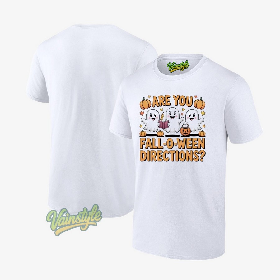 Are You Fall O Ween Directions Teacher Halloween T-Shirt Are You Fall O Ween Directions Teacher Halloween T-Shirt