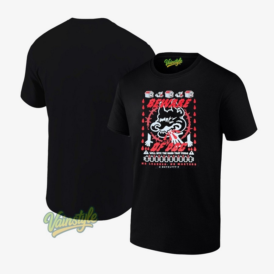 Beware Will Bite The Hand That Feeds No Leashes No Masters T-Shirt Beware Will Bite The Hand That Feeds No Leashes No Masters T-Shirt