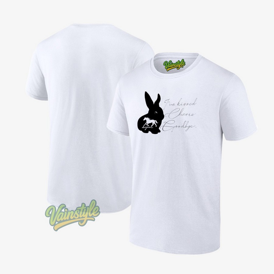 Bunny X House I’ve Kissed Cherie Goodbye T-Shirt
