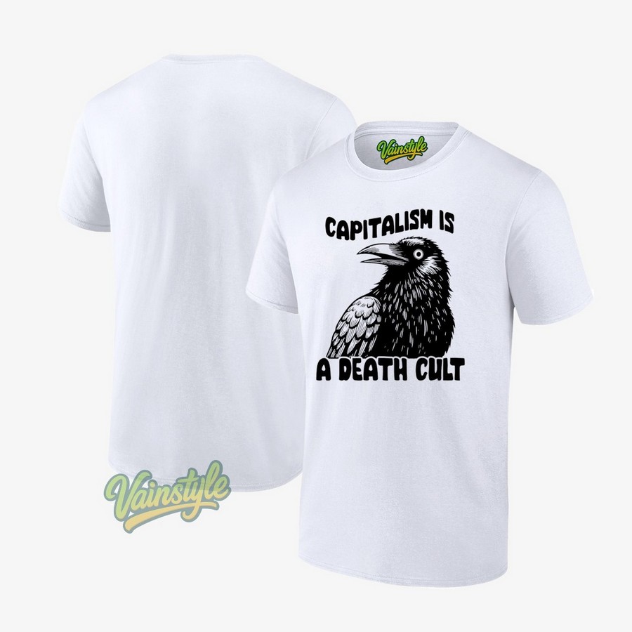 Capitalish Is A Death Cult Crow Black T-Shirt Capitalish Is A Death Cult Crow Black T-Shirt