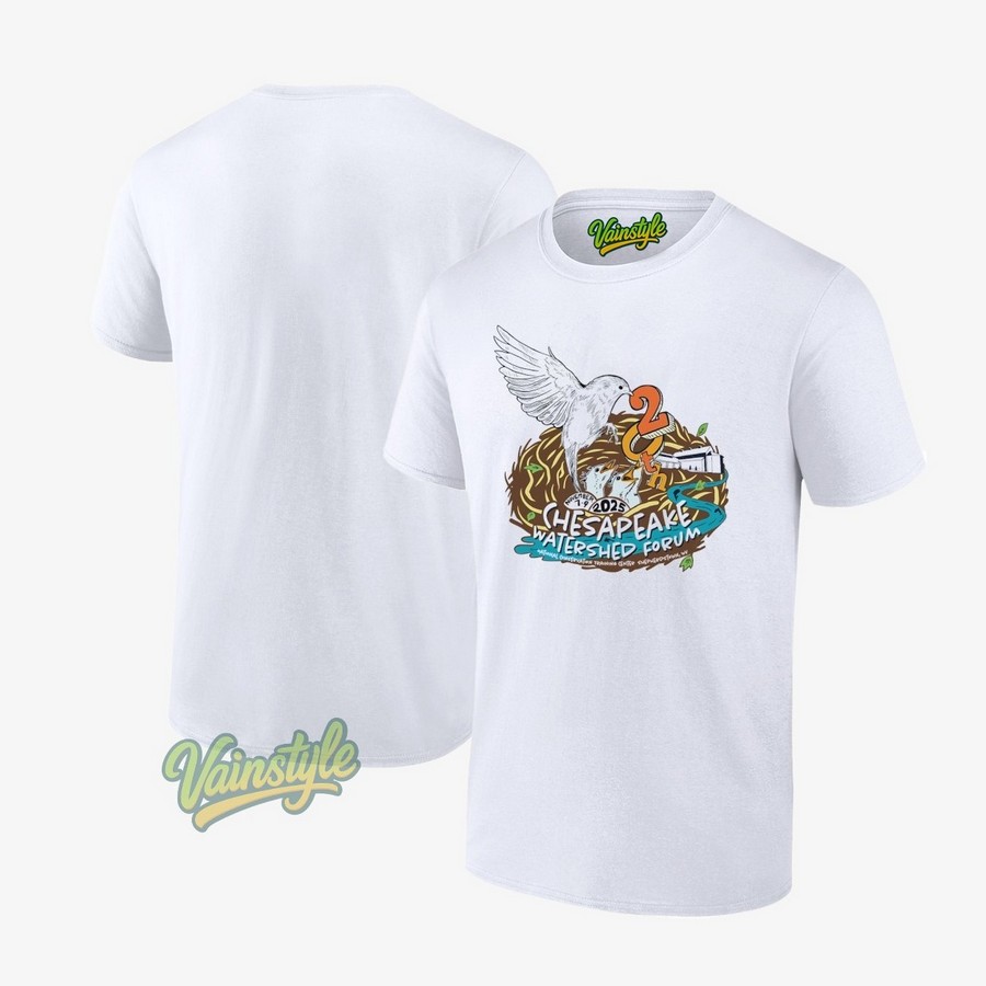 Chesapeake Watershed Forum 20th 2025 T-Shirt Chesapeake Watershed Forum 20th 2025 T-Shirt