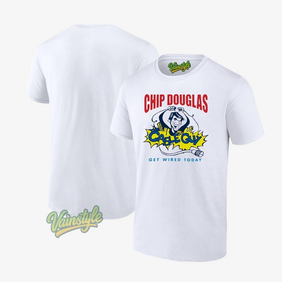 Chip Douglas The Cable Guy Get Wired Today T-Shirt Chip Douglas The Cable Guy Get Wired Today T-Shirt