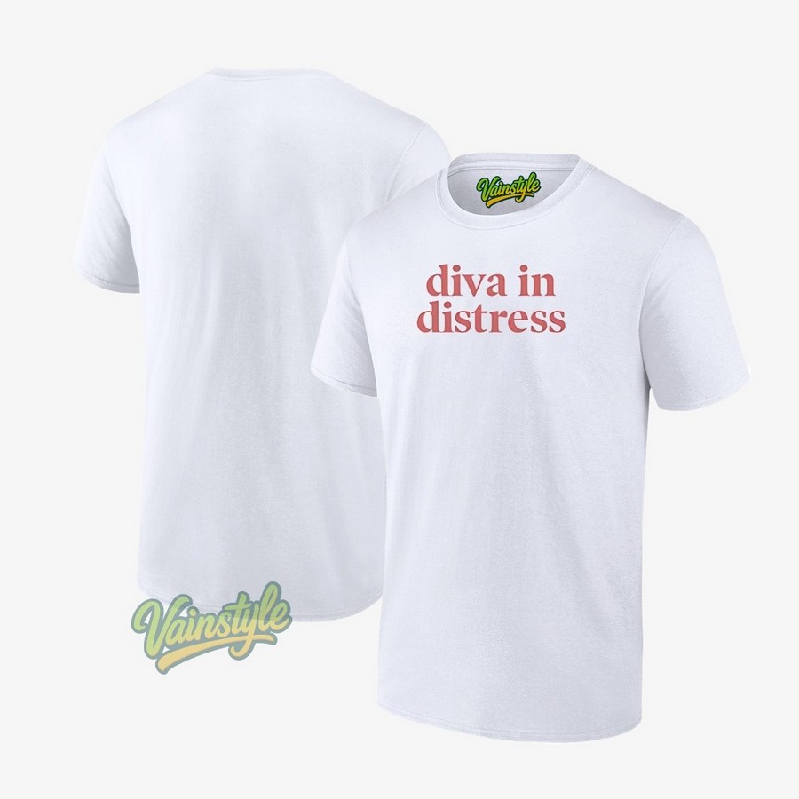 Diva In Distress T-Shirt