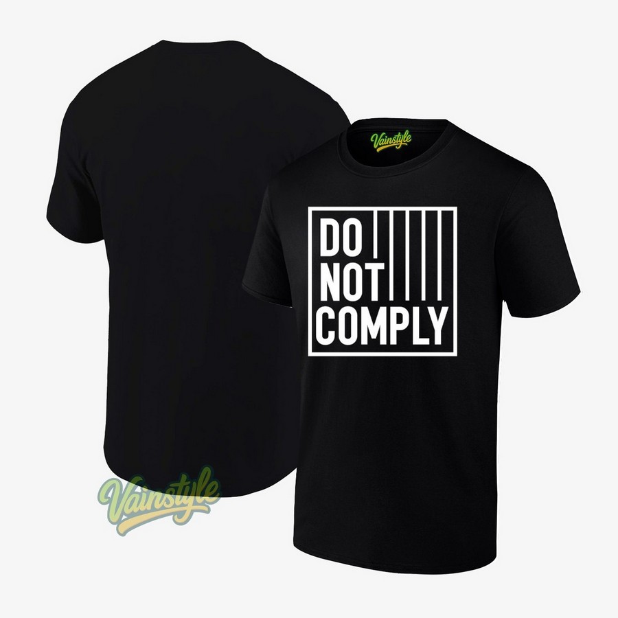 Do Not Comply T-Shirt