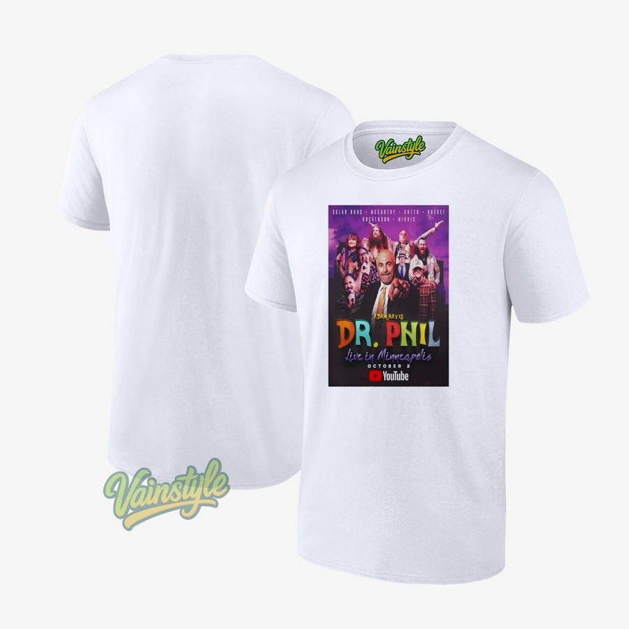 Dr Phil Oct 2 2025 Minneapolis Orpheum Theatre Poster T-Shirt Dr Phil Oct 2 2025 Minneapolis Orpheum Theatre Poster T-Shirt