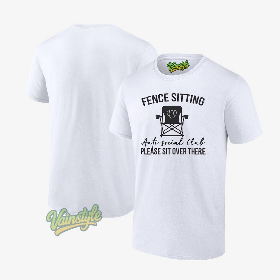 Fence Sitting Anti-Social Club Please Sit Over There T-Shirt