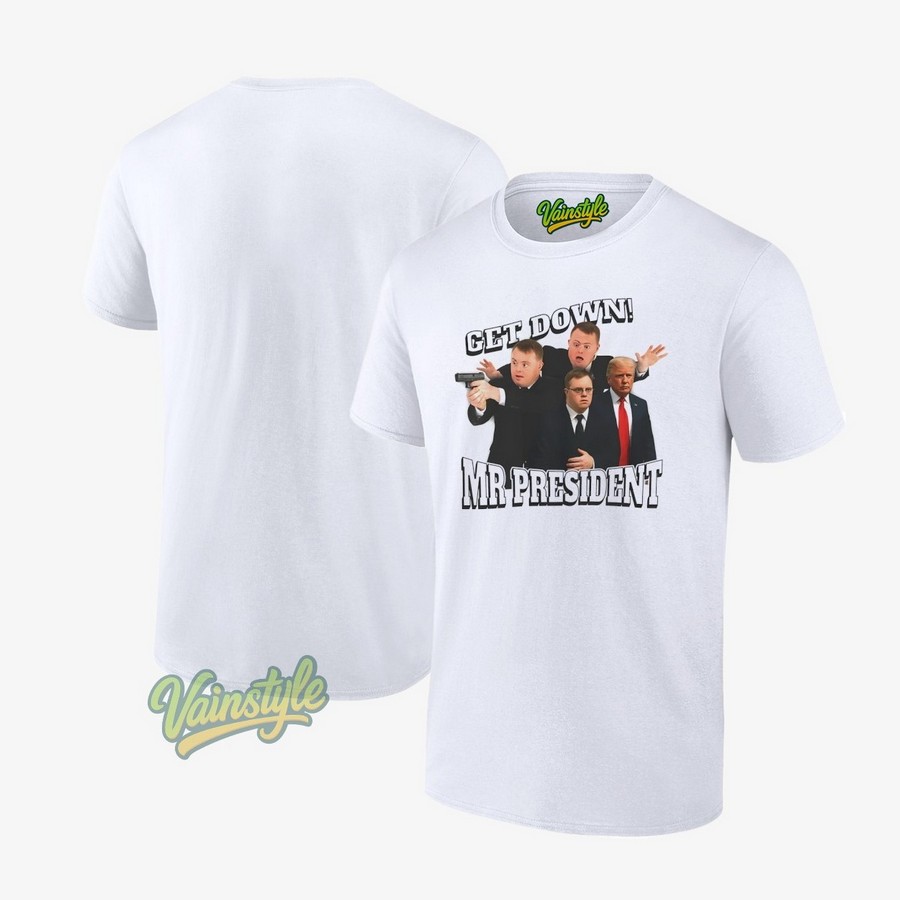Get Down Mr President T-Shirt Get Down Mr President T-Shirt