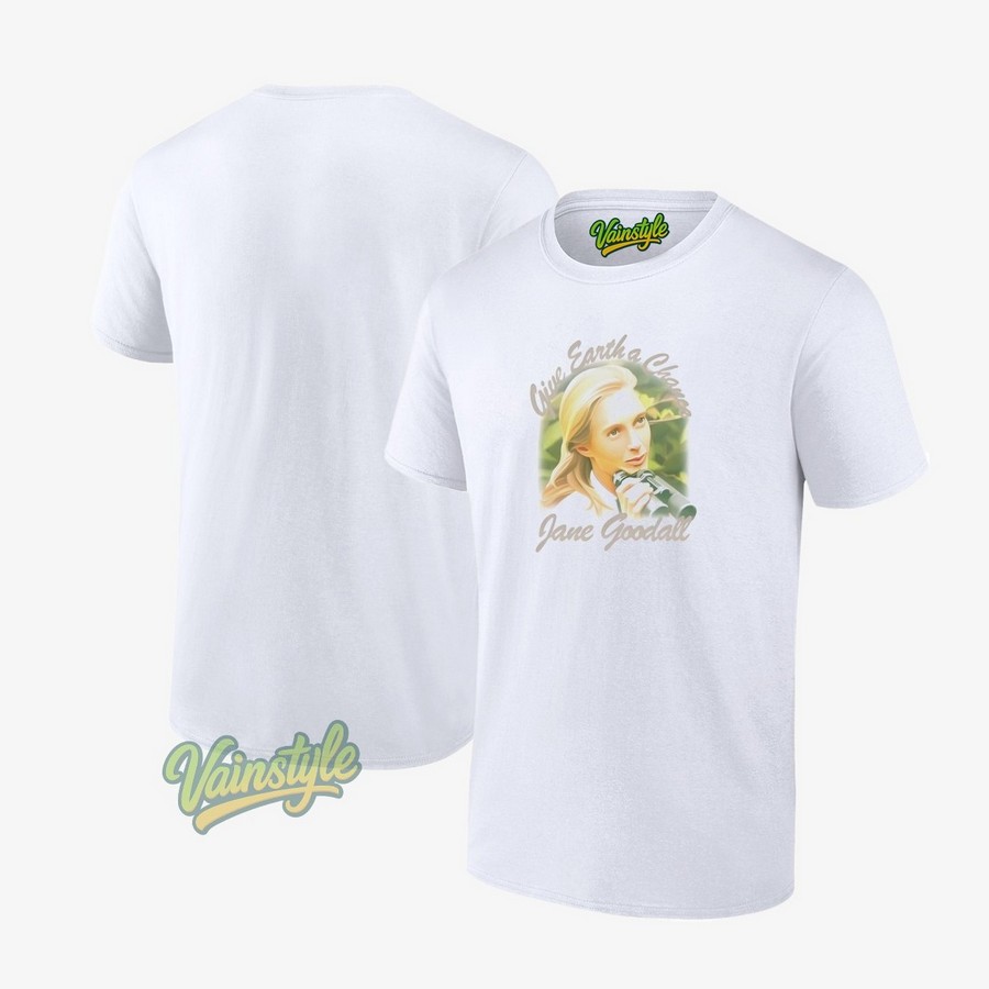 Give Earth A Chance Jane Goodall T-Shirt