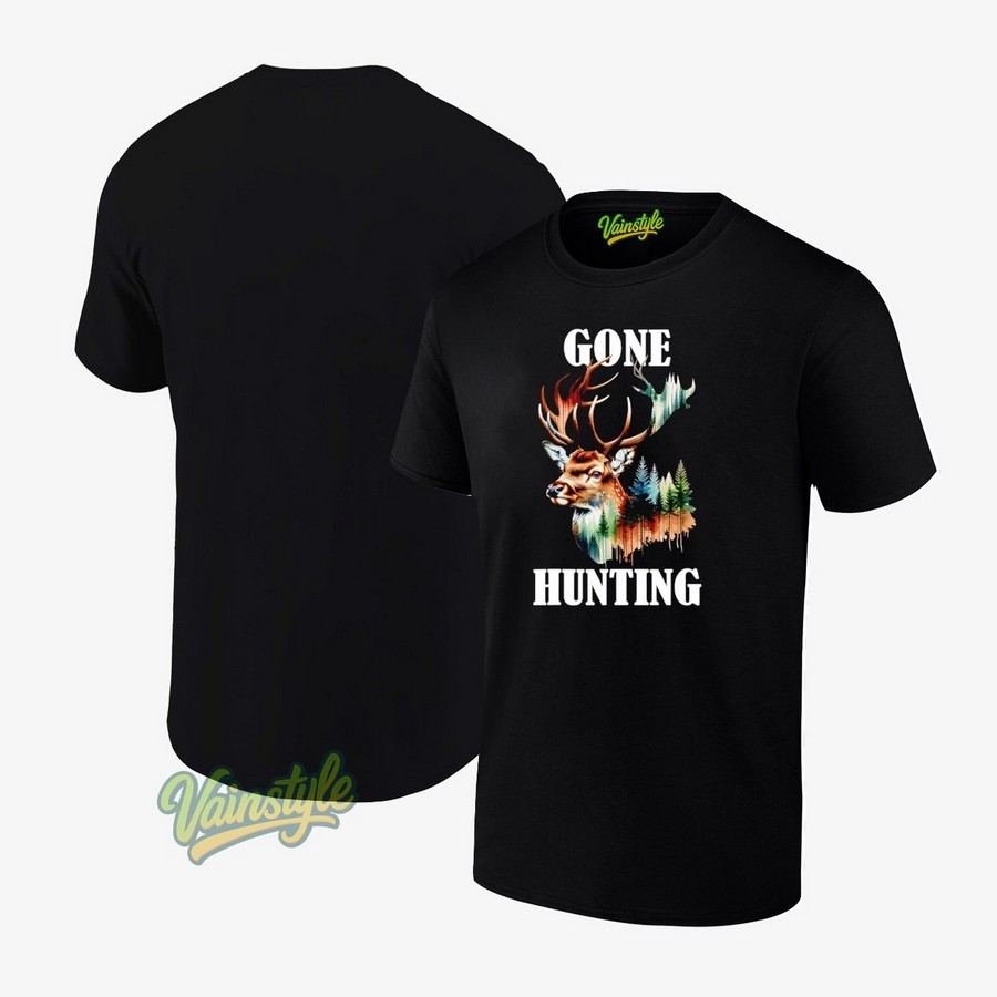 Gone Hunting Deer Hunter T-Shirt Gone Hunting Deer Hunter T-Shirt