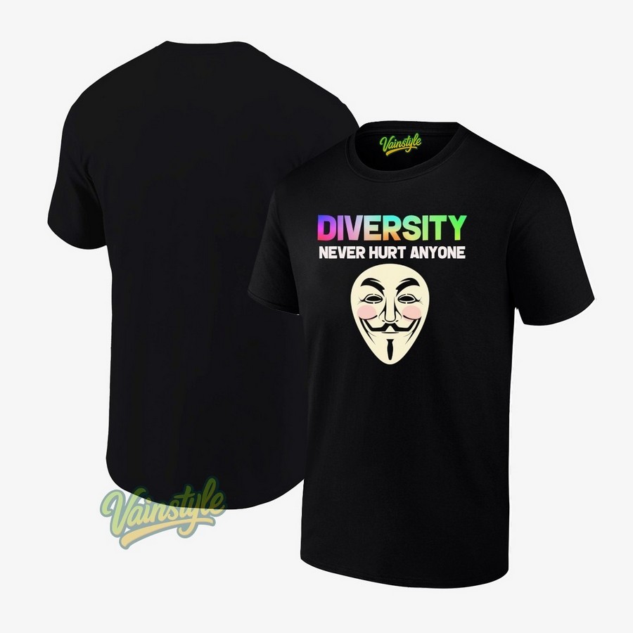 Guy Fawkes Diversity Never Hurt Anyone T-Shirt