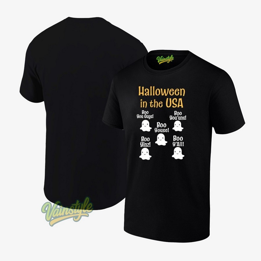 Halloween In The Usa Boo You Guys Boo You’uns T-Shirt