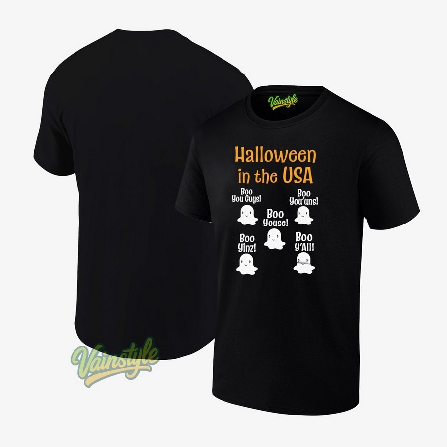 Halloween In The Usa Boo You Guys Boo You’uns T-Shirt