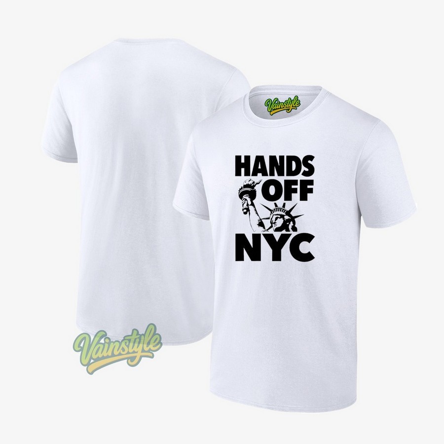 Hands Off Nyc T-Shirt Hands Off Nyc T-Shirt