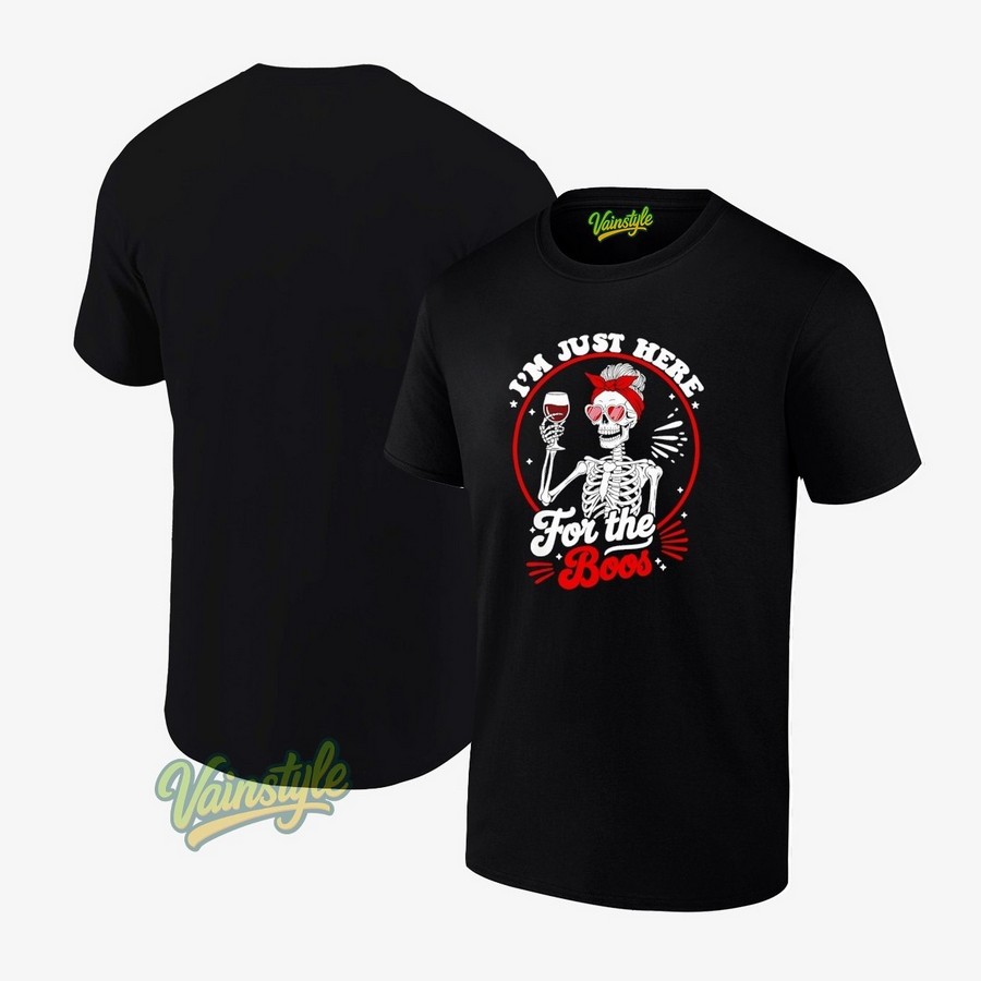 I’m Just Here For The Boos Skeleton Halloween T-Shirt I’m Just Here For The Boos Skeleton Halloween T-Shirt