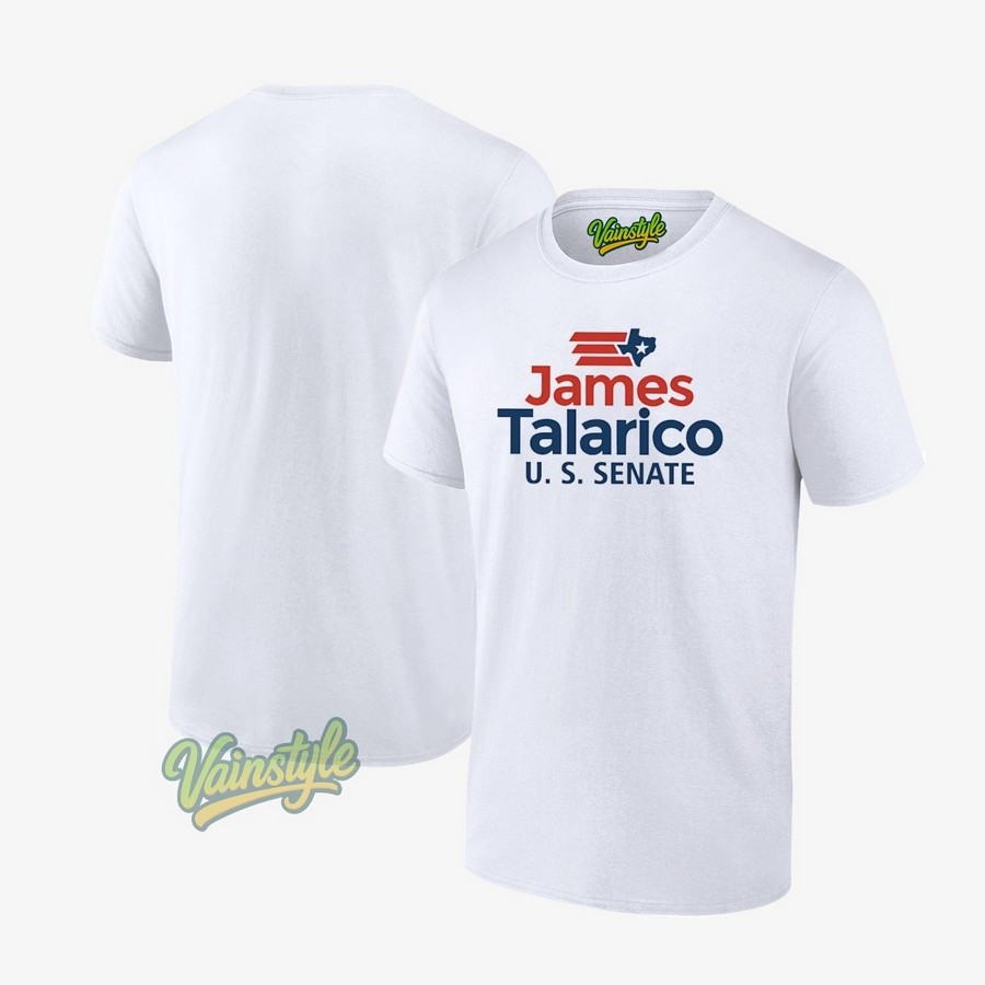 James Talarico Us Senate T-Shirt James Talarico Us Senate T-Shirt