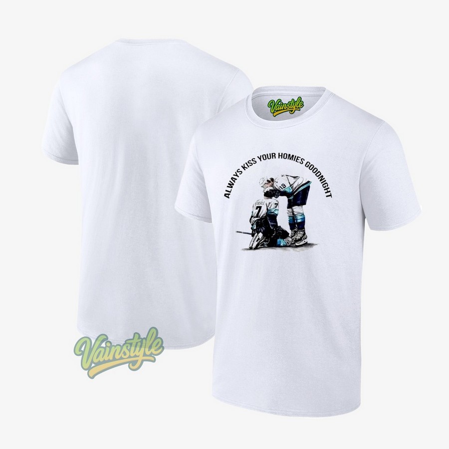 Jared Mccann And Jordan Eberle Seattle Kraken Always Kiss Your Homies Goodnight Hockey Nhl T-Shirt