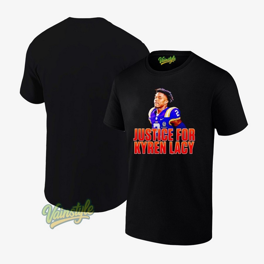 Justice For Kyren Lacy Lsu Tigers Fotball T-Shirt Justice For Kyren Lacy Lsu Tigers Fotball T-Shirt