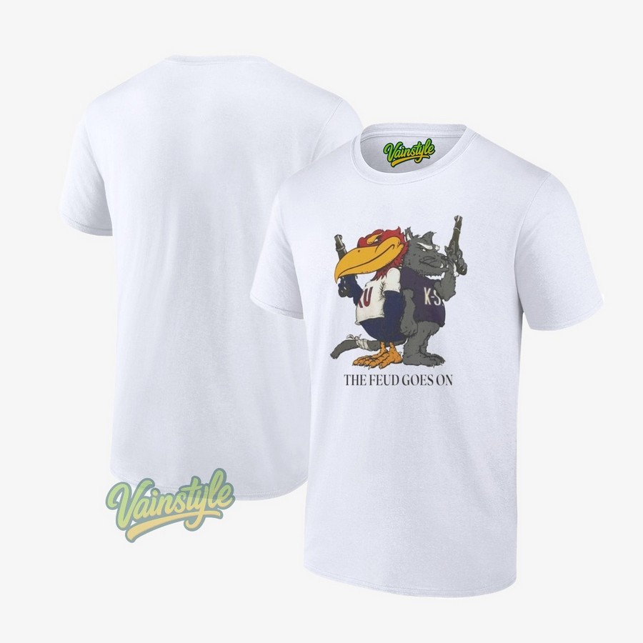 Kansas Jayhawks Kansas State Wildcats The Feud Goes On T-Shirt