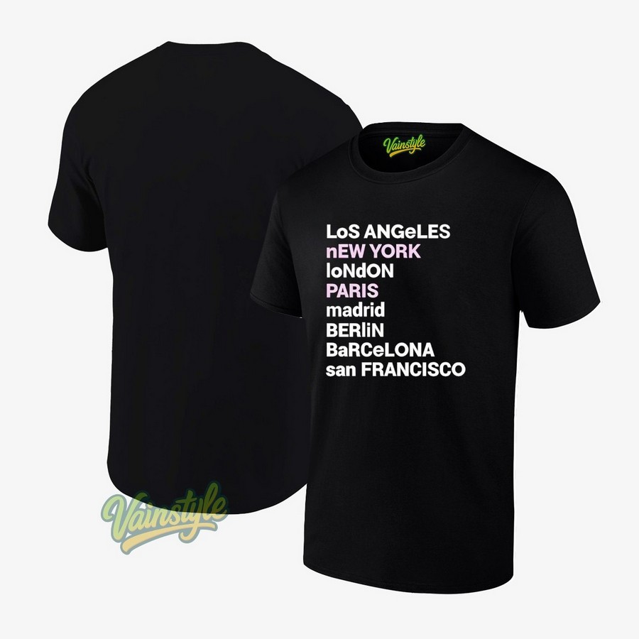 Los Angeles New York London Paris Madrid Beriin Barcelona San Francisco T-Shirt