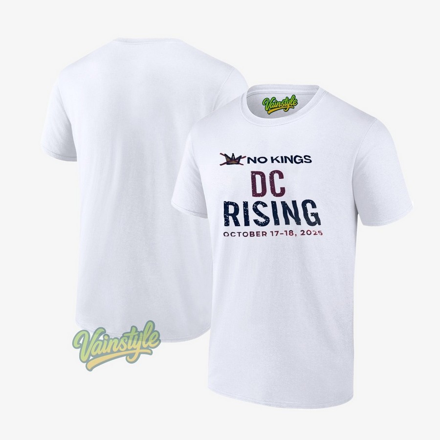 No Kings Dc Rising October 17 18 2025 T-Shirt