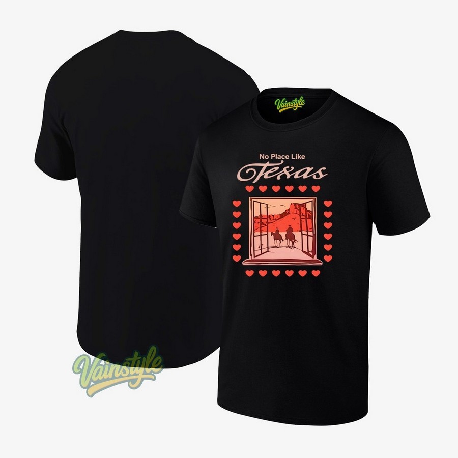 No Place Like Role Model Texas T-Shirt No Place Like Role Model Texas T-Shirt