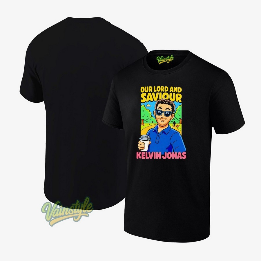 Our Lord And Saviour Kelvin Jonas T-Shirt Our Lord And Saviour Kelvin Jonas T-Shirt