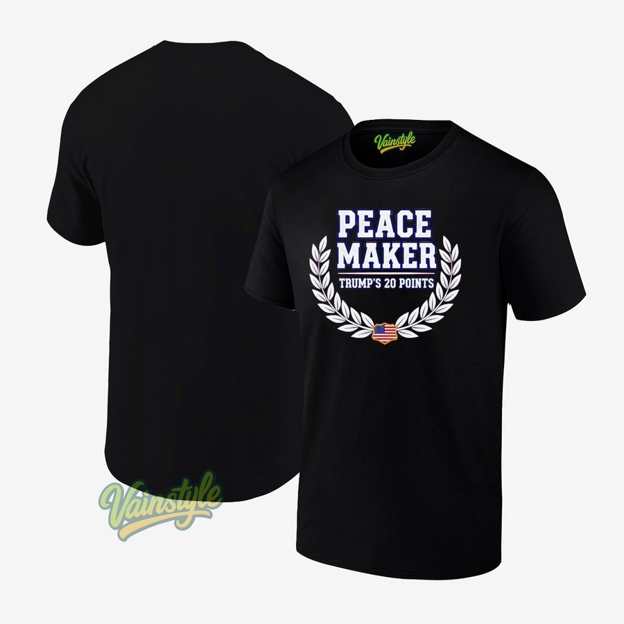 Peace Maker Trump's 20 Points T-Shirt Peace Maker Trump's 20 Points T-Shirt