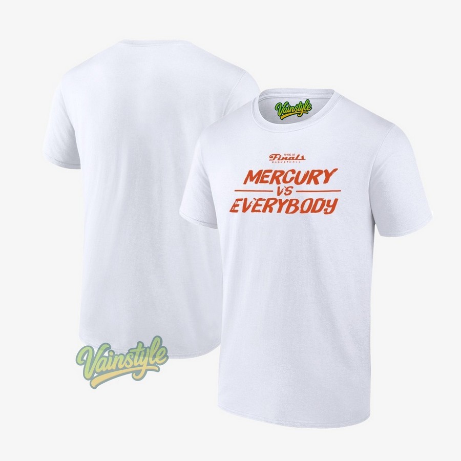 Phoenix Mercury This Is Finals Basketball Mercury Vs Everybody Wnba Finals 2025 T-Shirt Phoenix Mercury This Is Finals Basketball Mercury Vs Everybody Wnba Finals 2025 T-Shirt