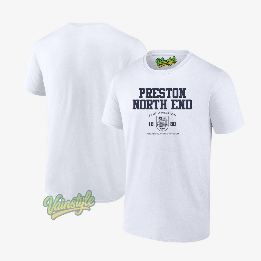 Preston North End Proud Preston 1880 United Kingdom T-Shirt