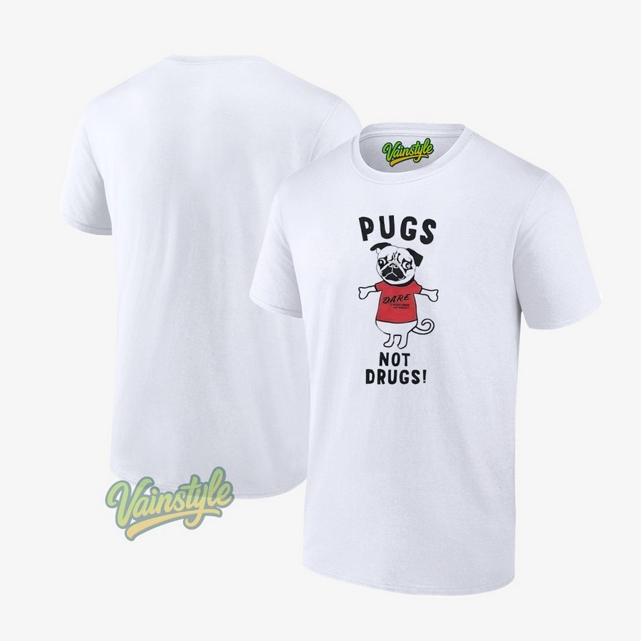 Pugs Not Drugs Dare T-Shirt