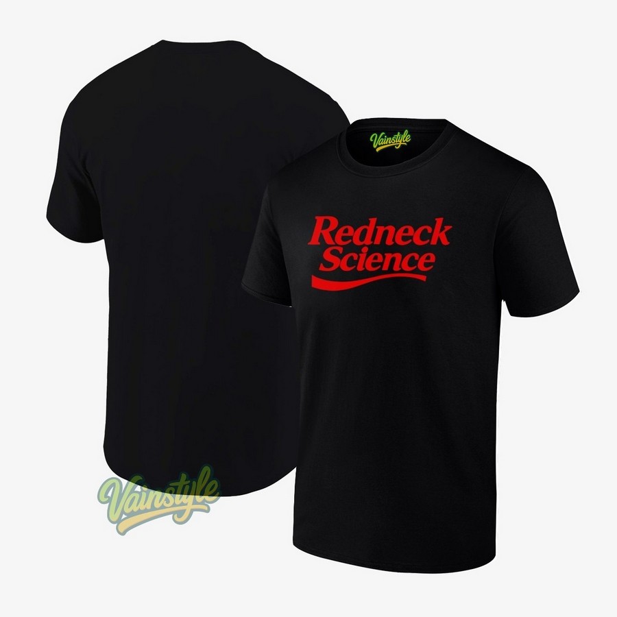 Redneck Science Westen Champlin Chaos Engineers T-Shirt Redneck Science Westen Champlin Chaos Engineers T-Shirt