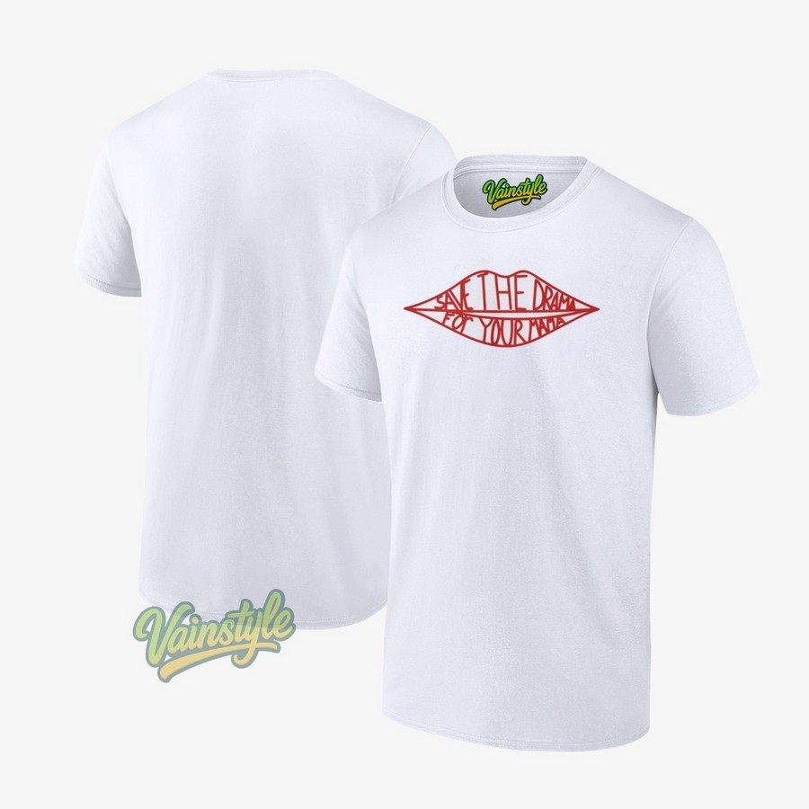 Save The Drama For Your Mama Lip T-Shirt