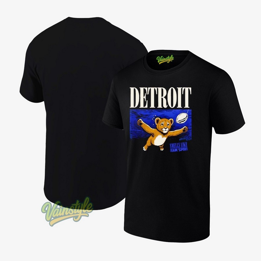Smells Like Team Spirit Detroit Lions Football T-Shirt Smells Like Team Spirit Detroit Lions Football T-Shirt