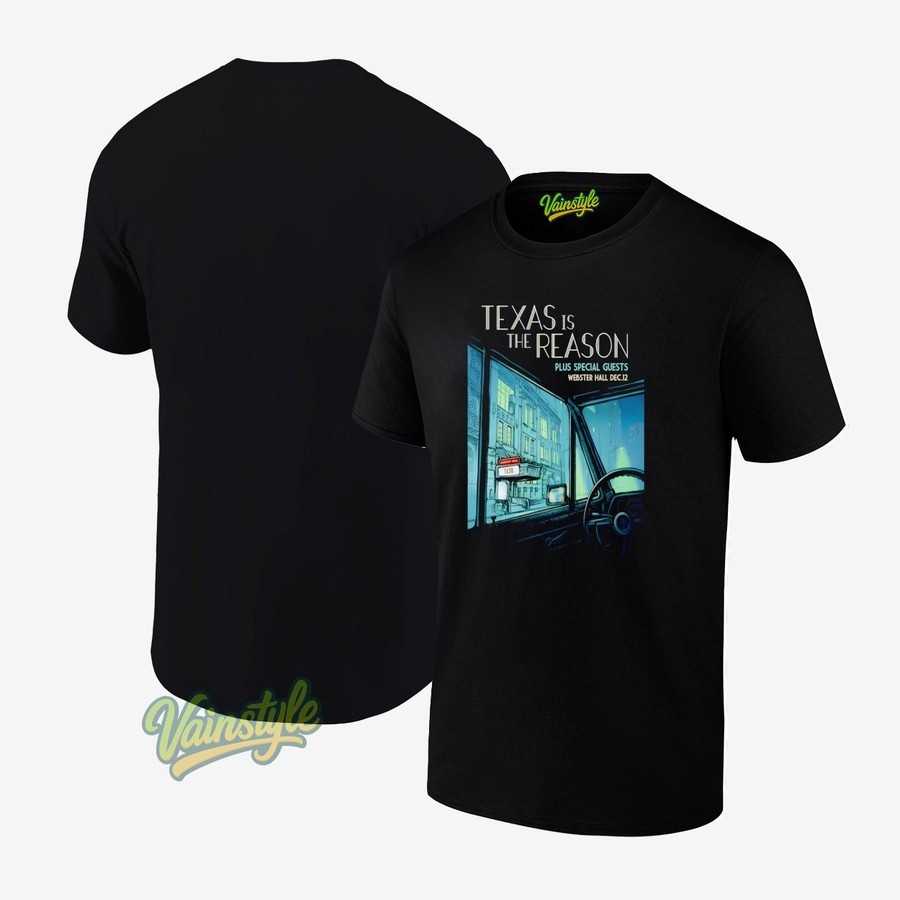 Texas Is The Reason At Webster Hall On Dec 12 2025 Poster T-Shirt Texas Is The Reason At Webster Hall On Dec 12 2025 Poster T-Shirt