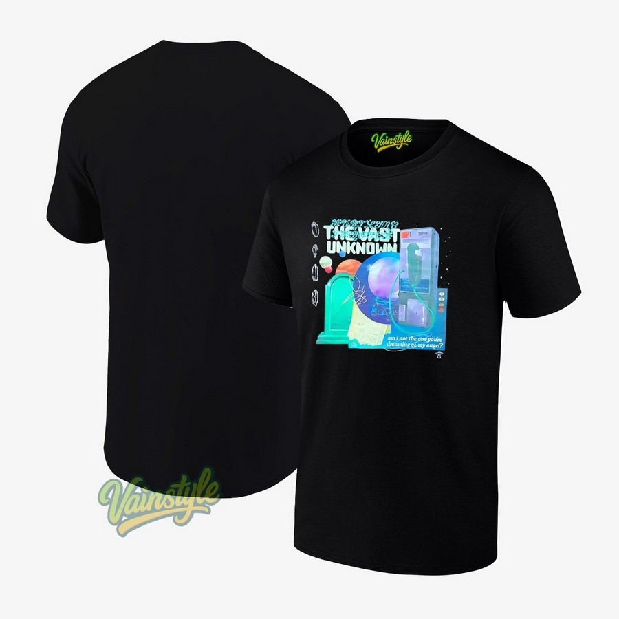 The Vast Unknown An I Not The One You’re Dreaming Of My Angel T-Shirt The Vast Unknown An I Not The One You’re Dreaming Of My Angel T-Shirt