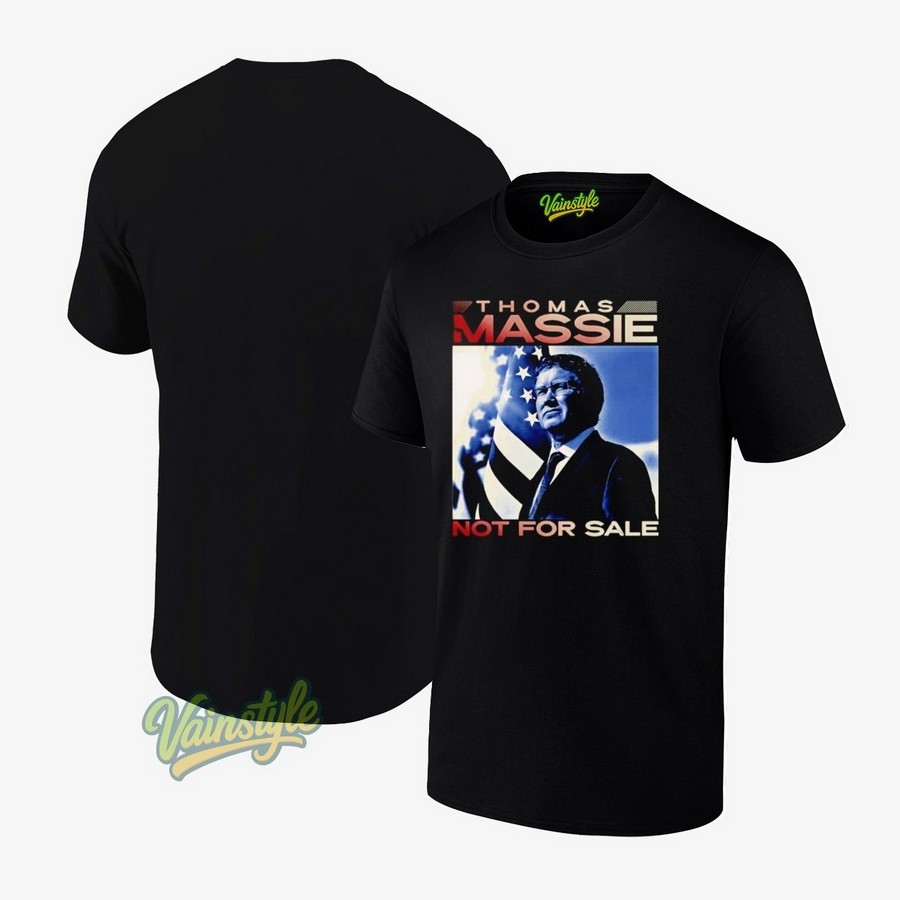 Thomas Massie Not For Sale T-Shirt Thomas Massie Not For Sale T-Shirt